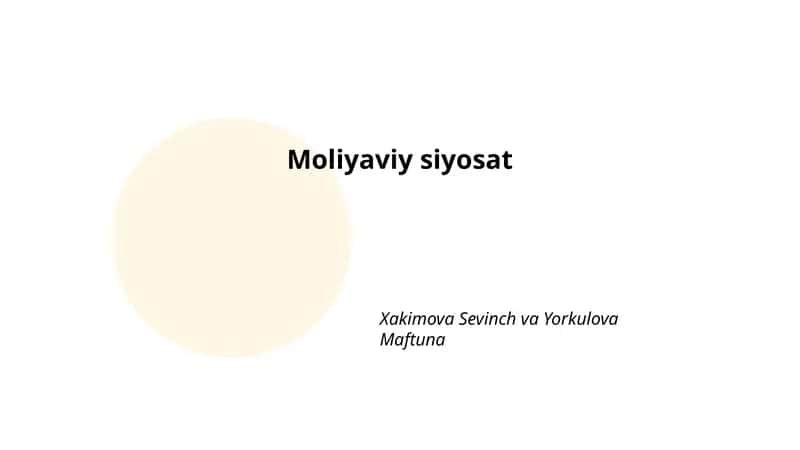 Moliyaviy siyosat 1