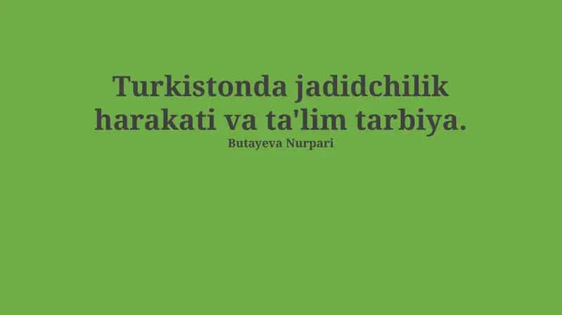 Jadidchilik harakati va ta'lim tarbiya 1