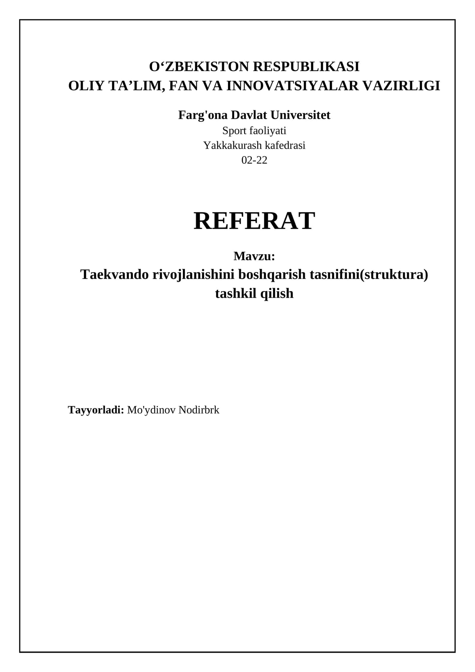 Taekvando rivojlanishini boshqarish tasnifini(struktura) tashkil qilish 1