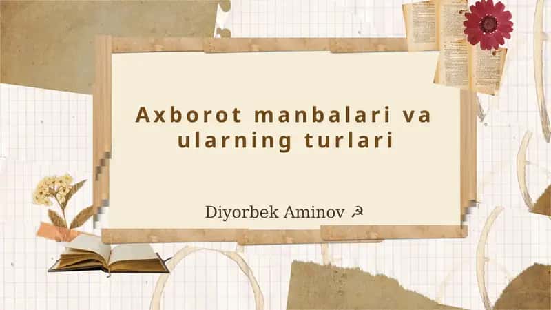 Axborot manbalari va ularning turlari 1