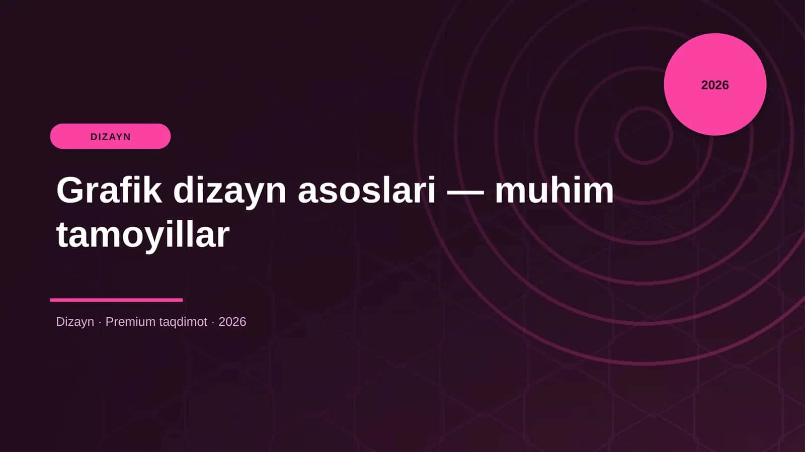 Grafik dizayn asoslari — muhim tamoyillar 1