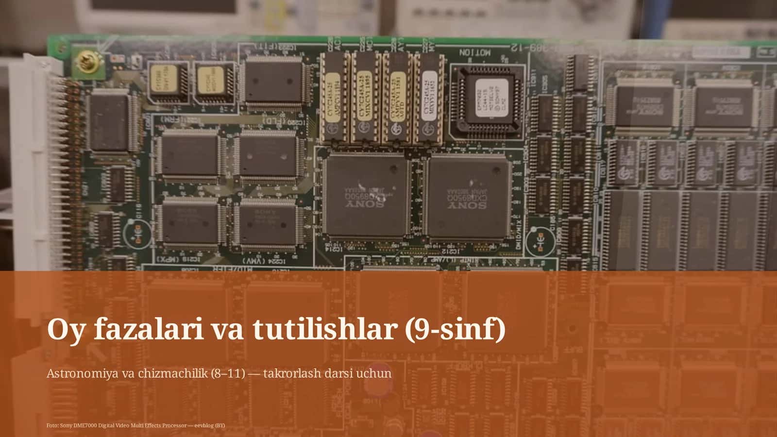 Oy fazalari va tutilishlar (9-sinf) 1