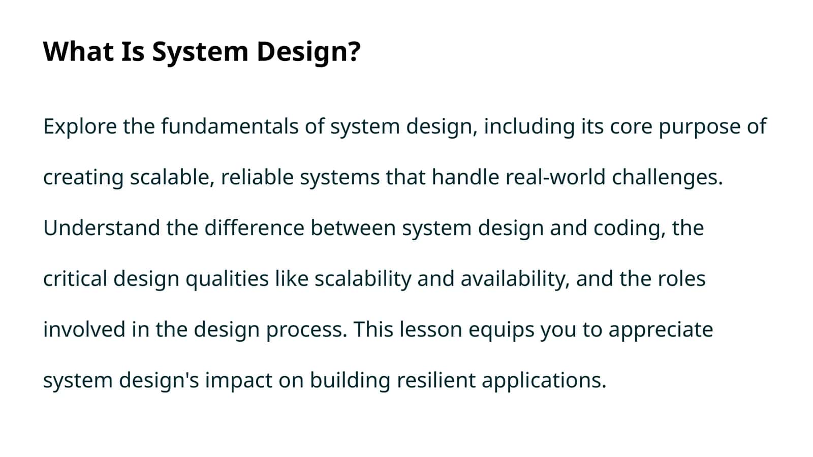 What Is System Design? 1