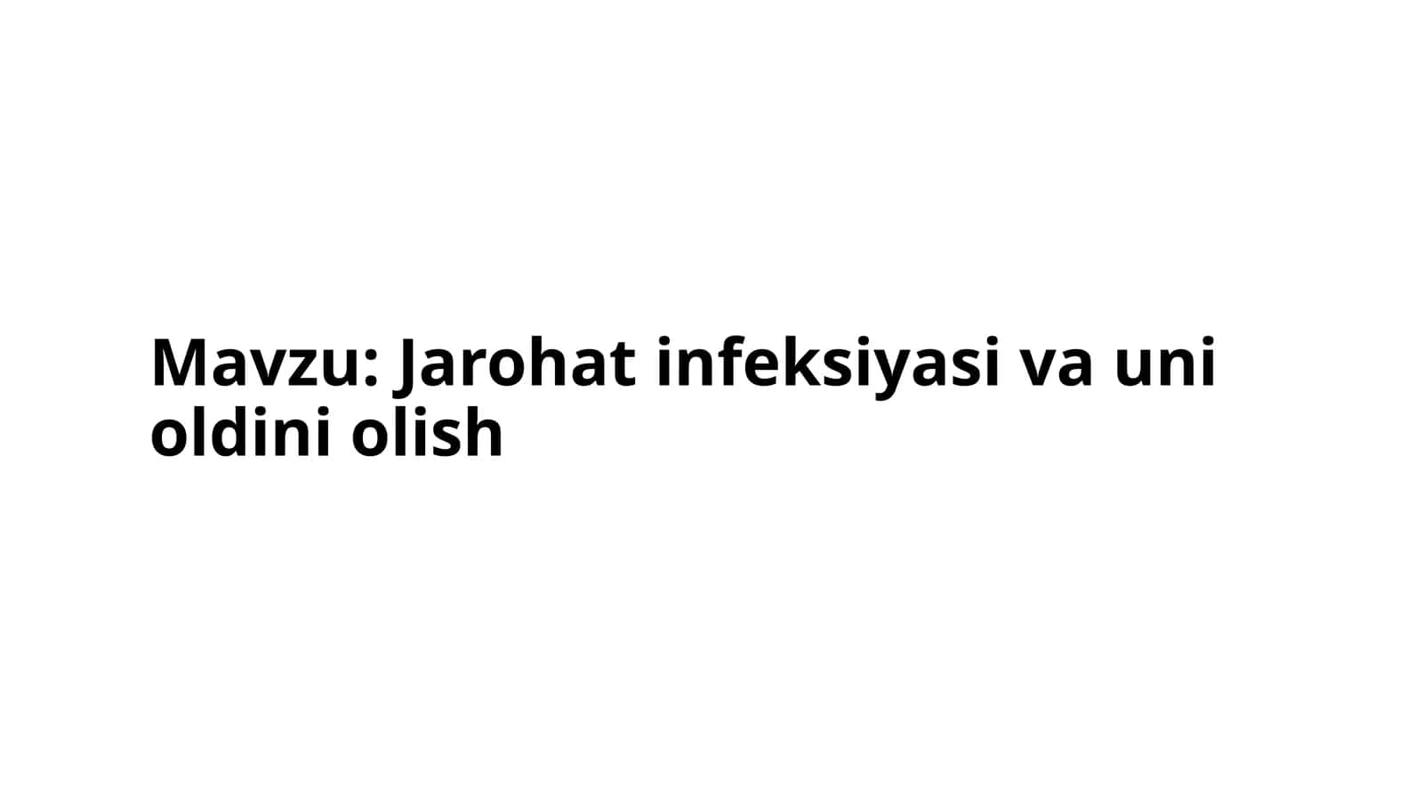 Jarohat infeksiyasini olish 1