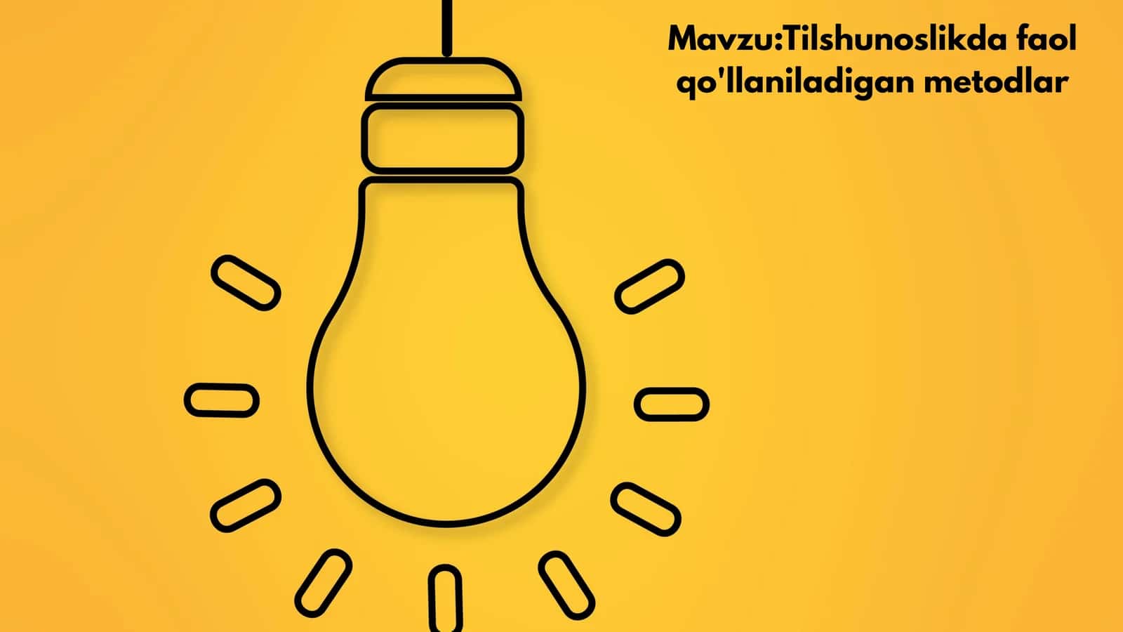 Tilshunoslikda faol qo'llaniladigan metodlar 1