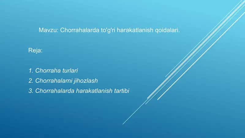 Chorrahalarda to'g'ri harakatlanish qoidalari 1