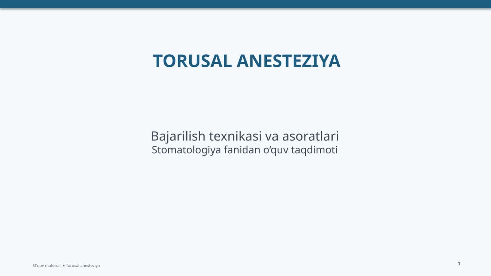 TORUSAL ANESTEZIYA 1
