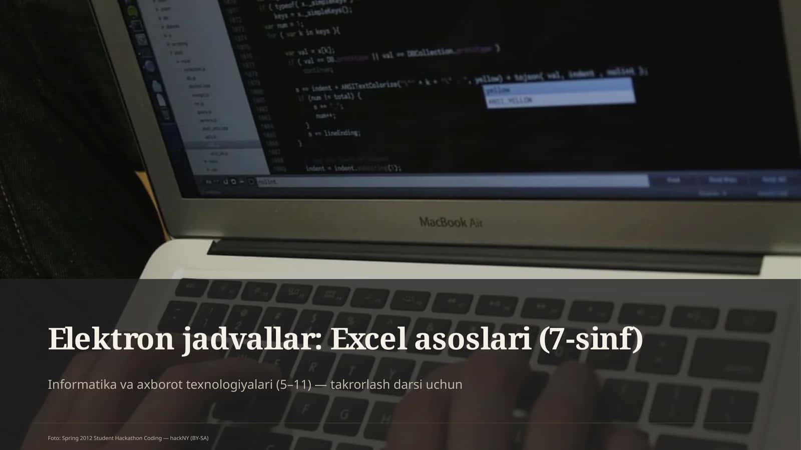 Elektron jadvallar: Excel asoslari (7-sinf) 1