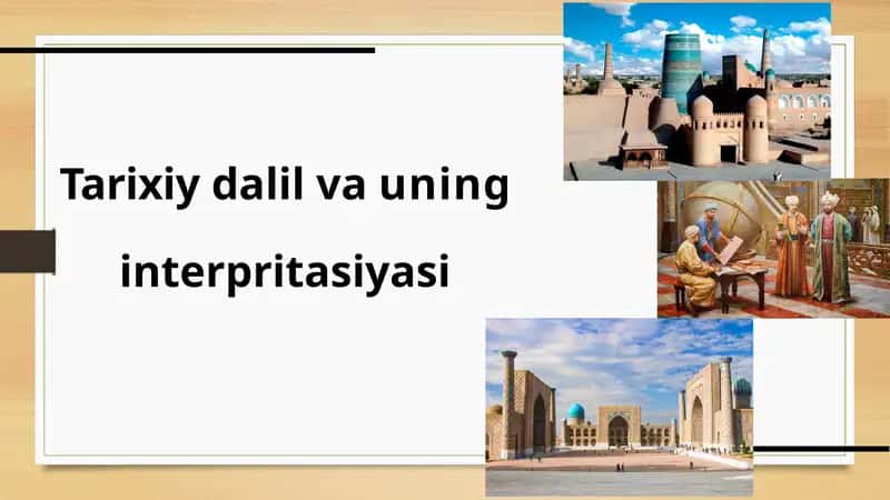 Tarixiy dalil va uning interpritasiyasi 1
