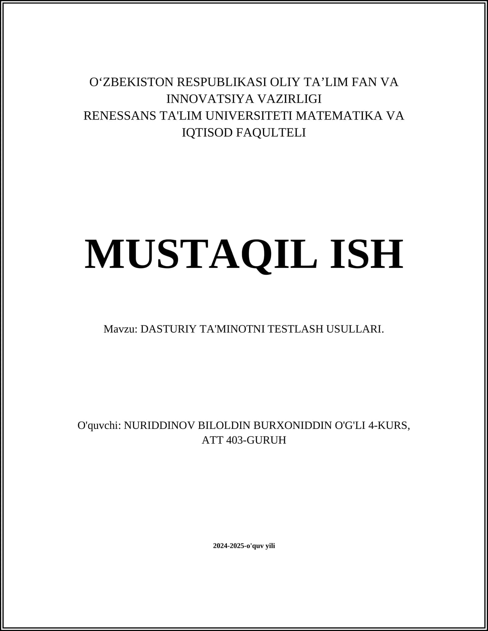 Dasturiy Ta'minotni Testlash Usullari 1