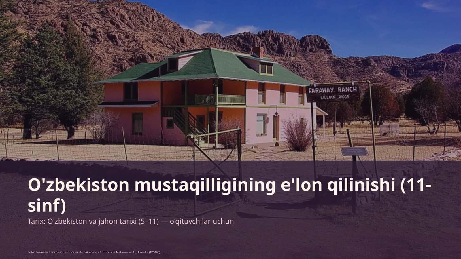 O'zbekiston mustaqilligining e'lon qilinishi (11-sinf) 1