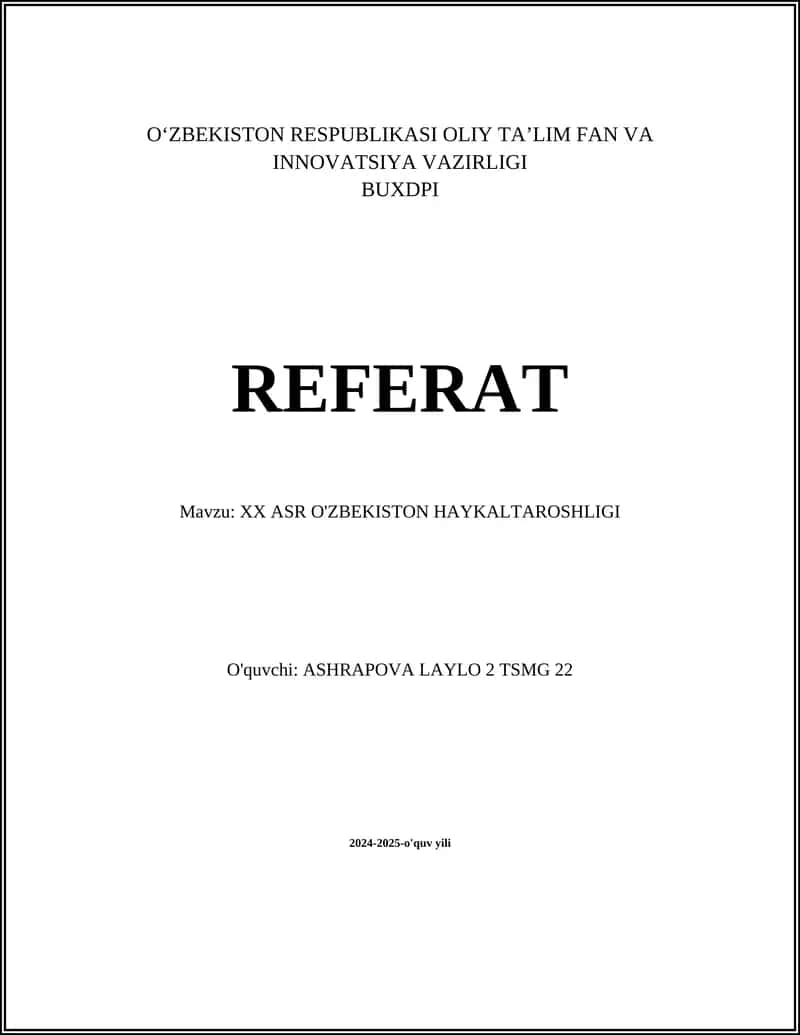 XX ASR O'ZBEKISTON HAYKALTAROSHLIGI 1