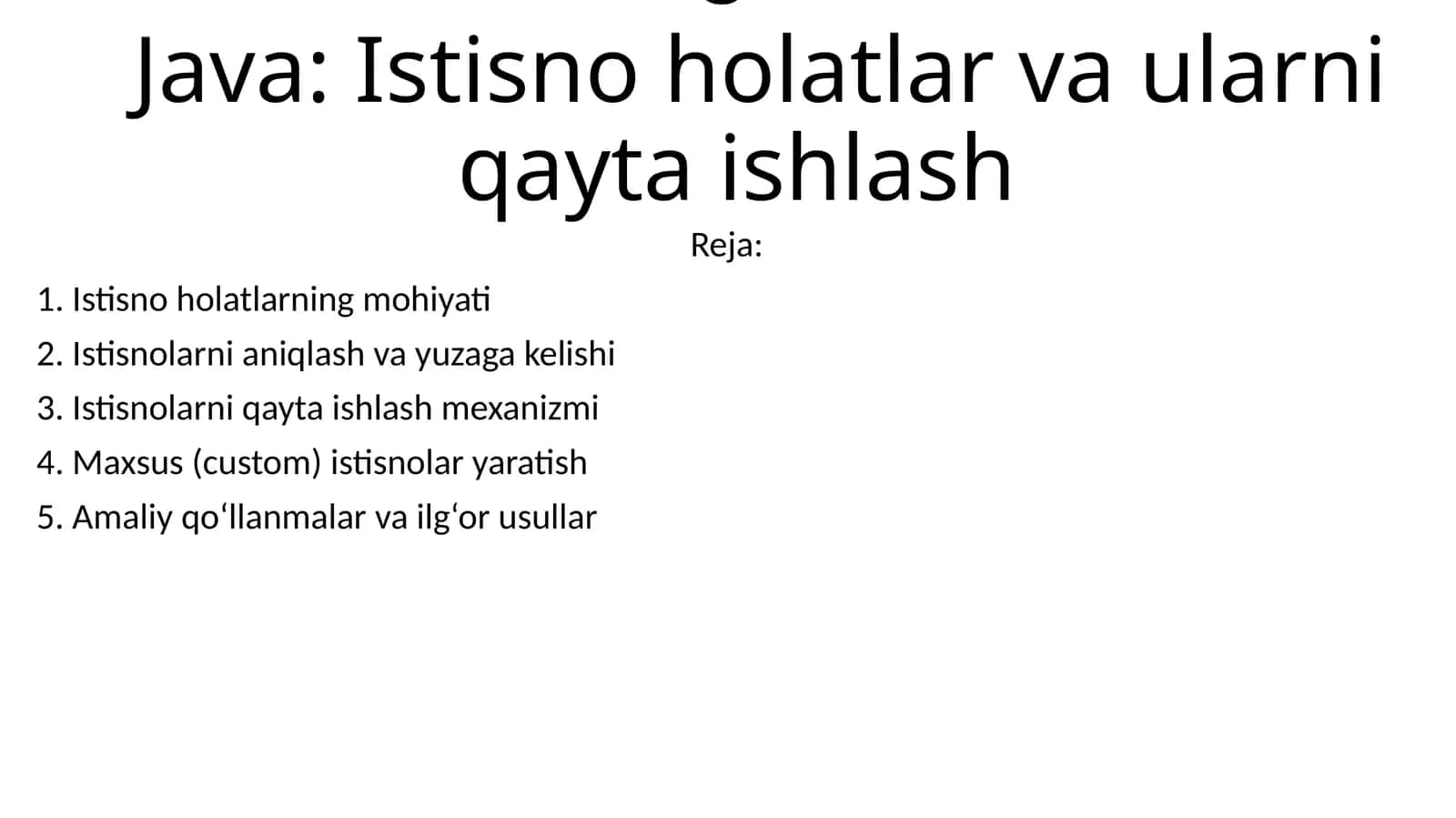 8-Java: Istisno holatlar va ularni qayta ishlash 1