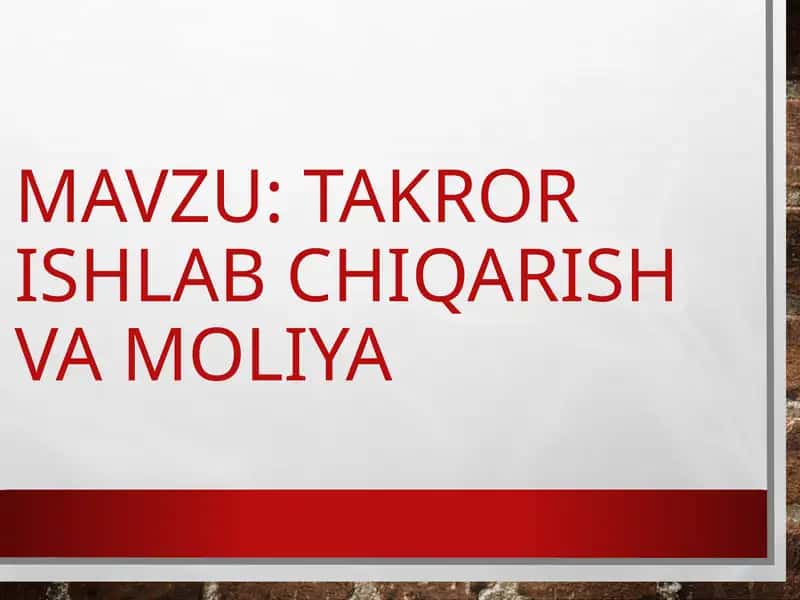 Takror ishlab chiqarish va moliya 1