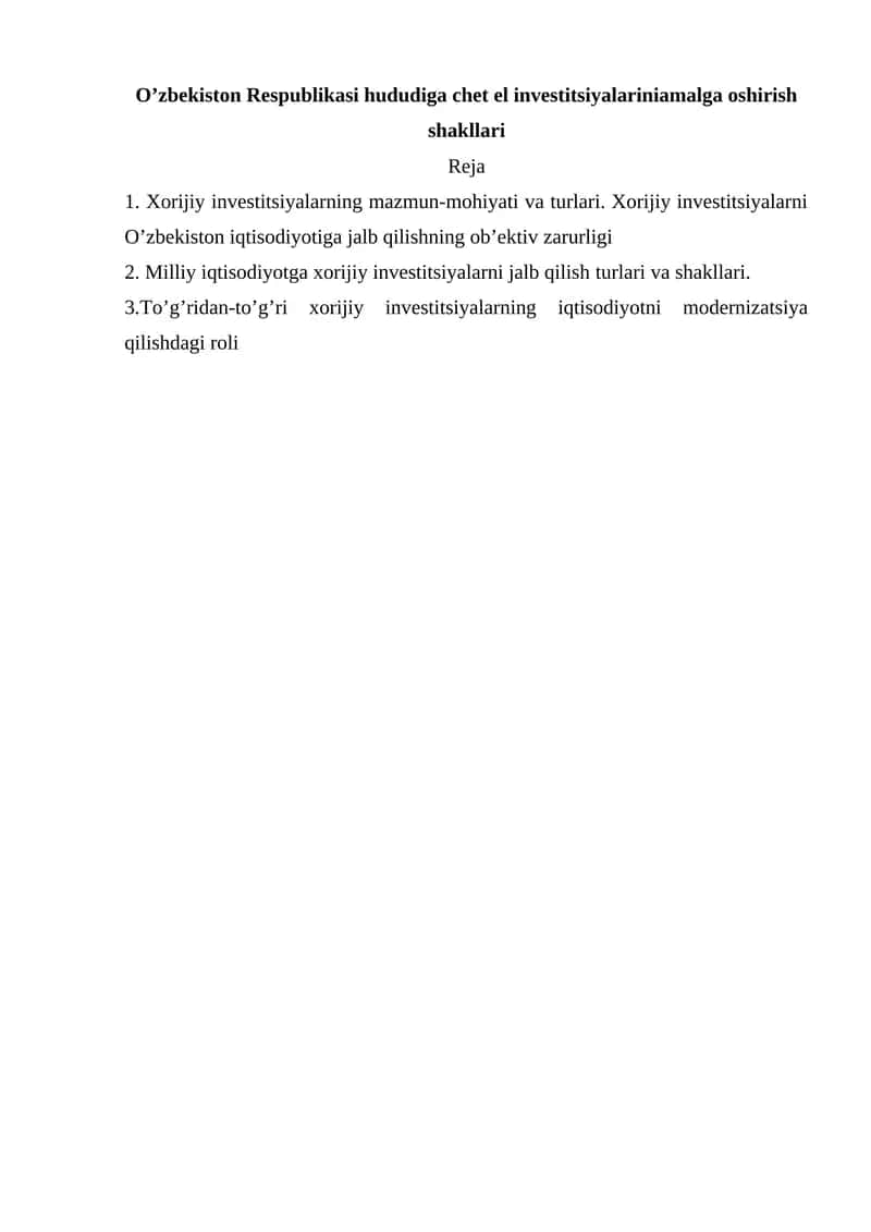 Xorijiy investitsiyalarning mazmun-mohiyati va turlari 1