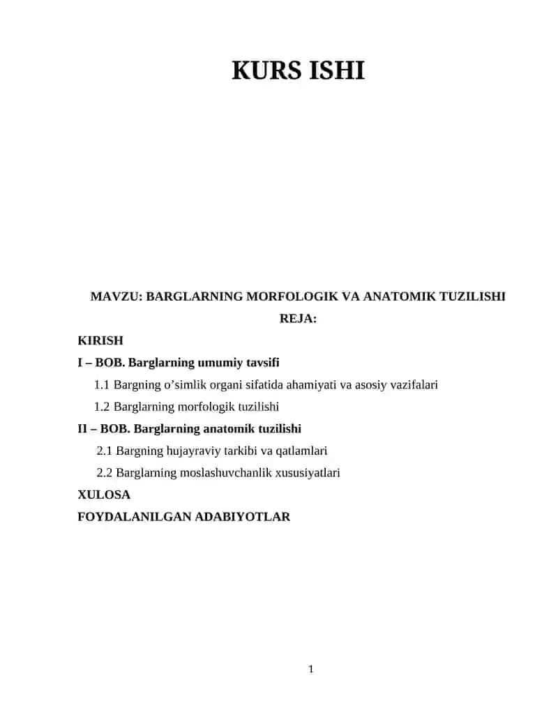 Barglarning Morfologik va Anatomik Tuzilishi