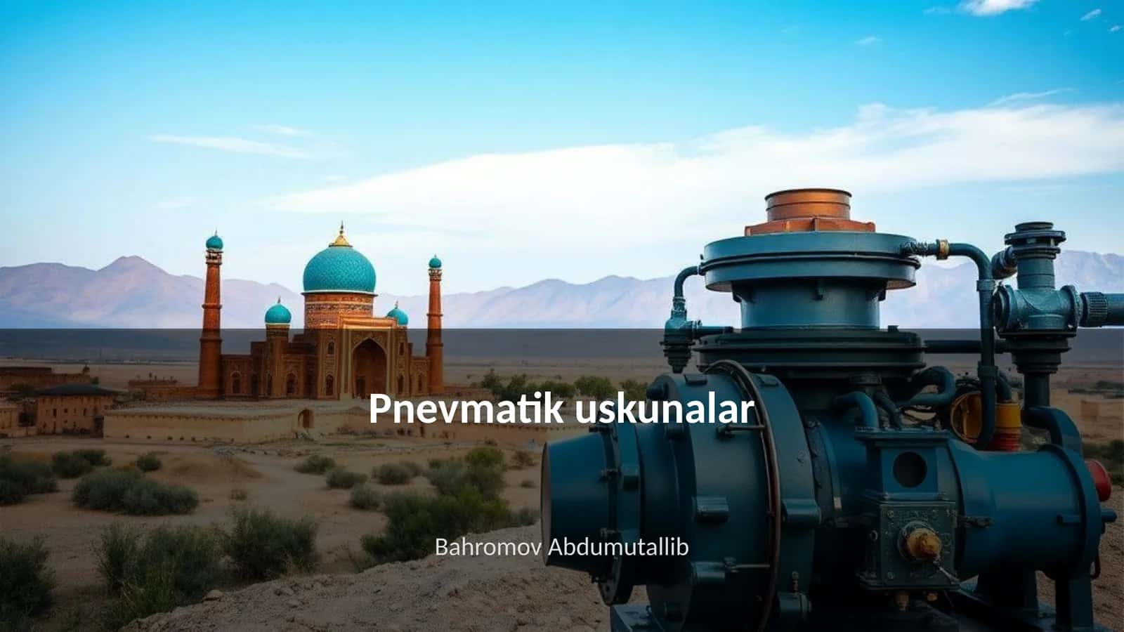Pnevmatik uskunalar 1