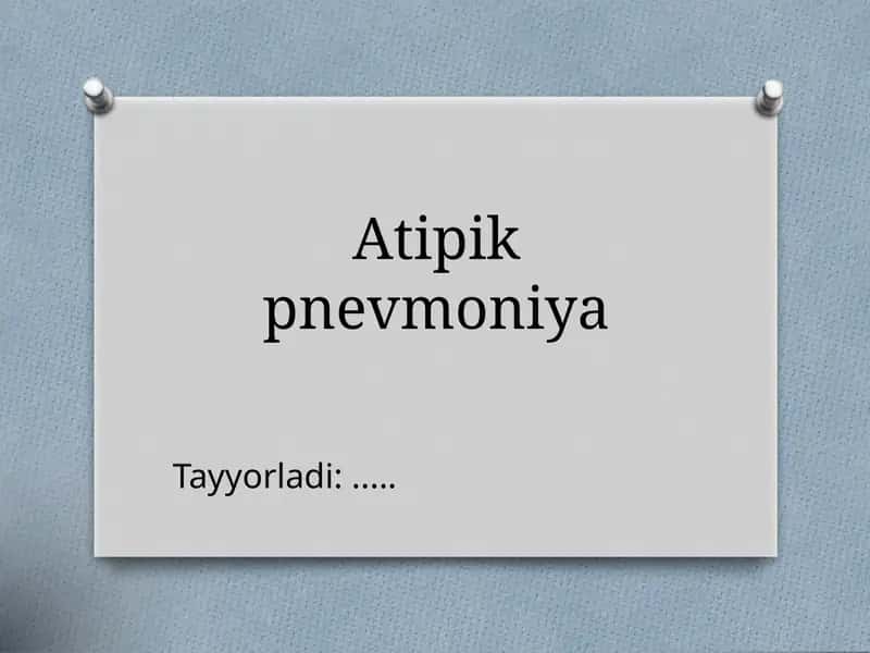 Atipik pnevmoniya 1