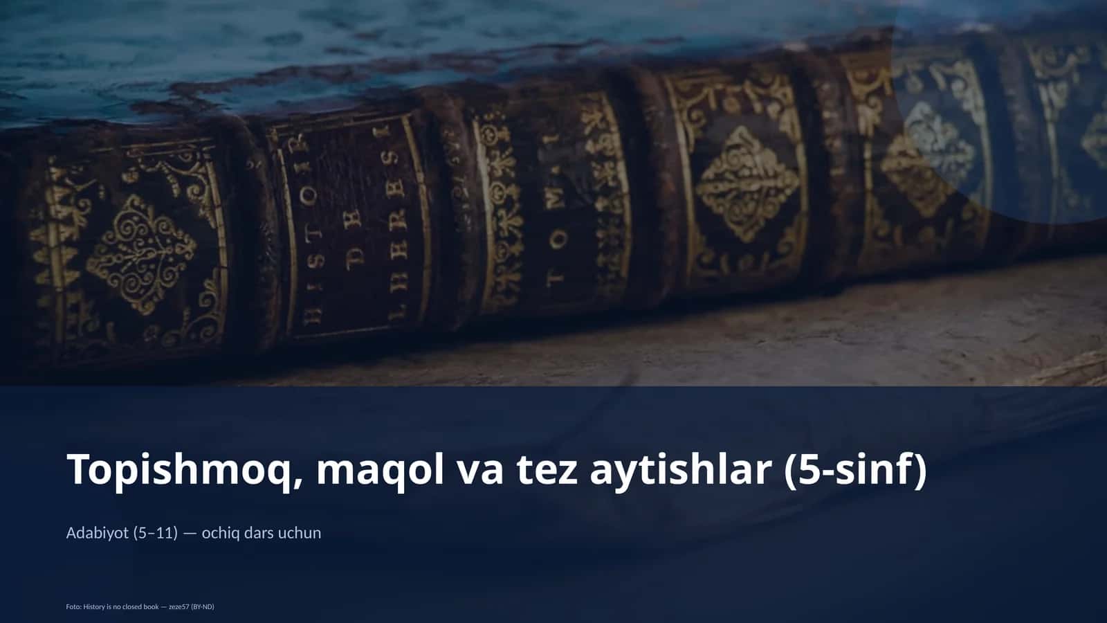 Topishmoq, maqol va tez aytishlar (5-sinf) 1