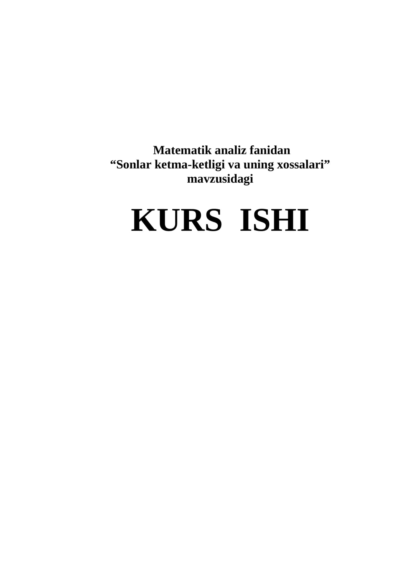 Sonlar ketma-ketligi va uning xossalari 1