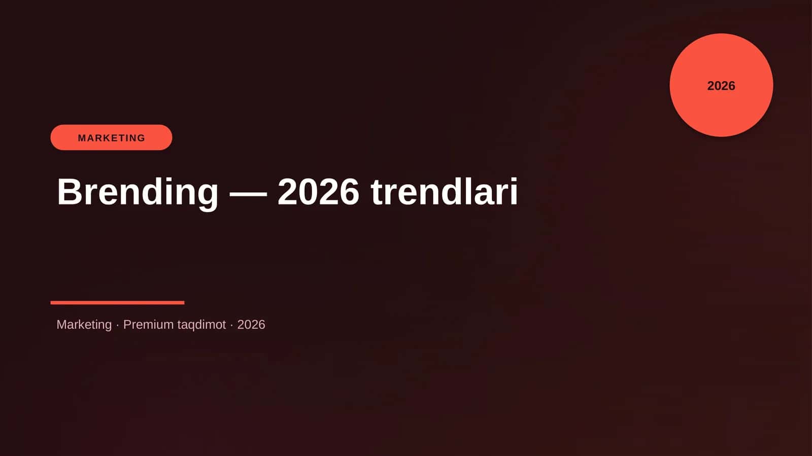 Brending — 2026 trendlari 1