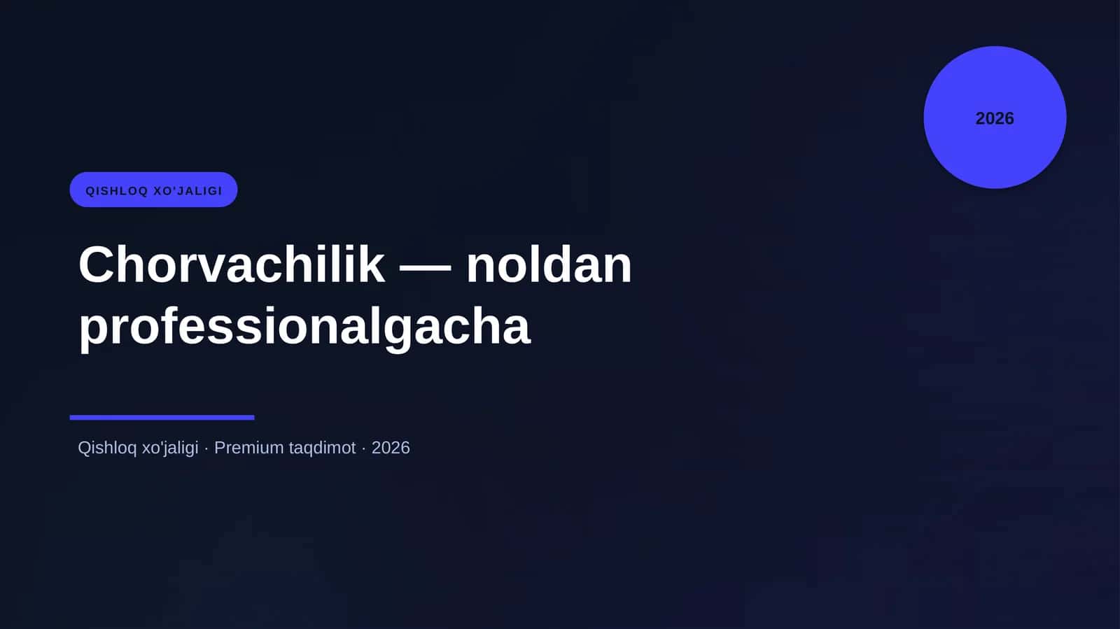 Chorvachilik — noldan professionalgacha 1
