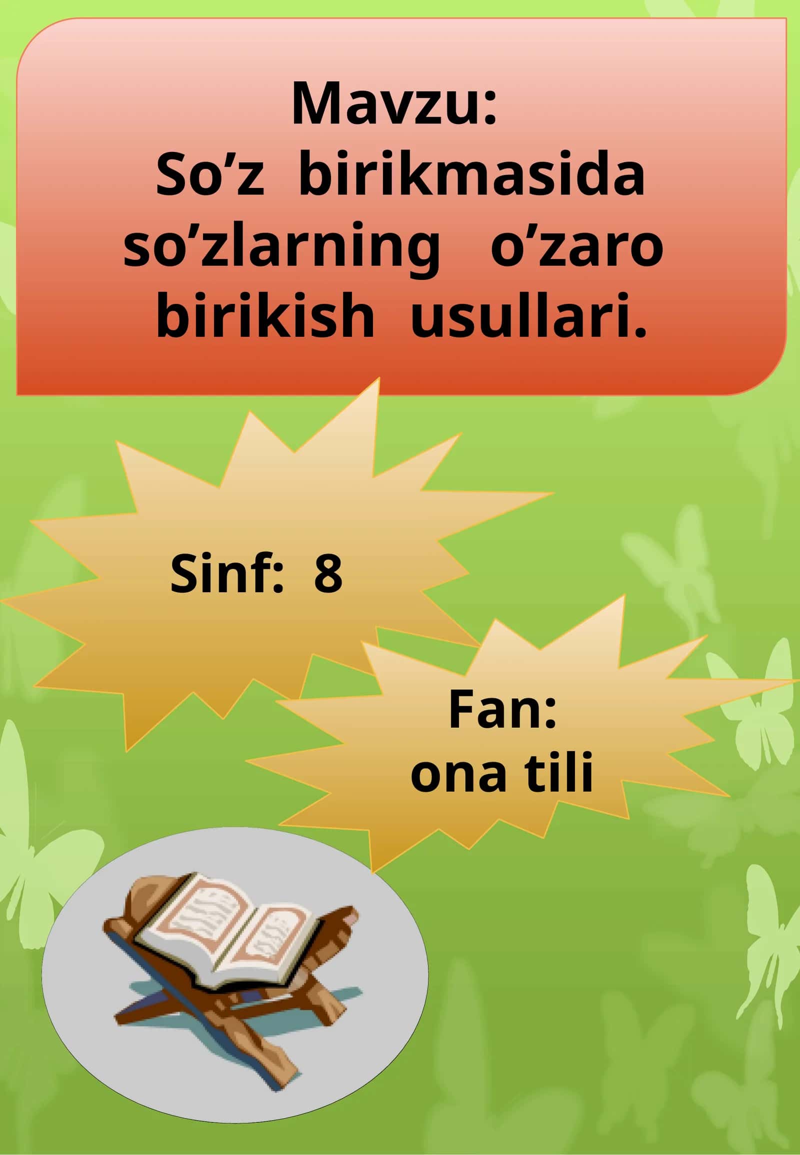 So’z birikmasidagi so’zlarning o’zaro birikish usullari 1