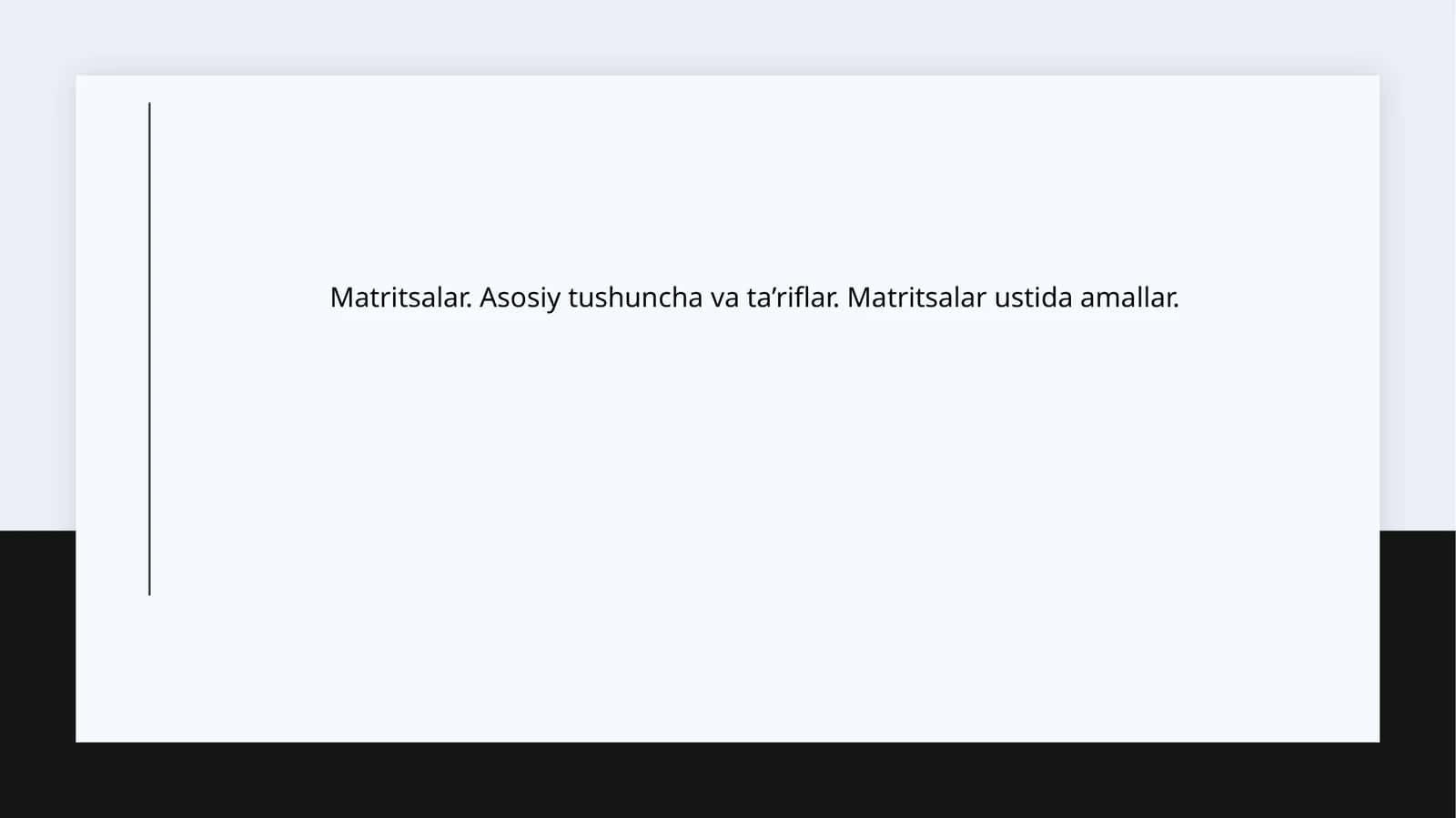 Matritsalar 1