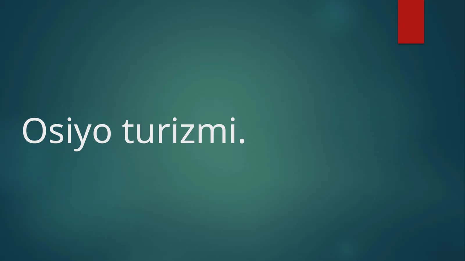 Osiyo turizmi 1