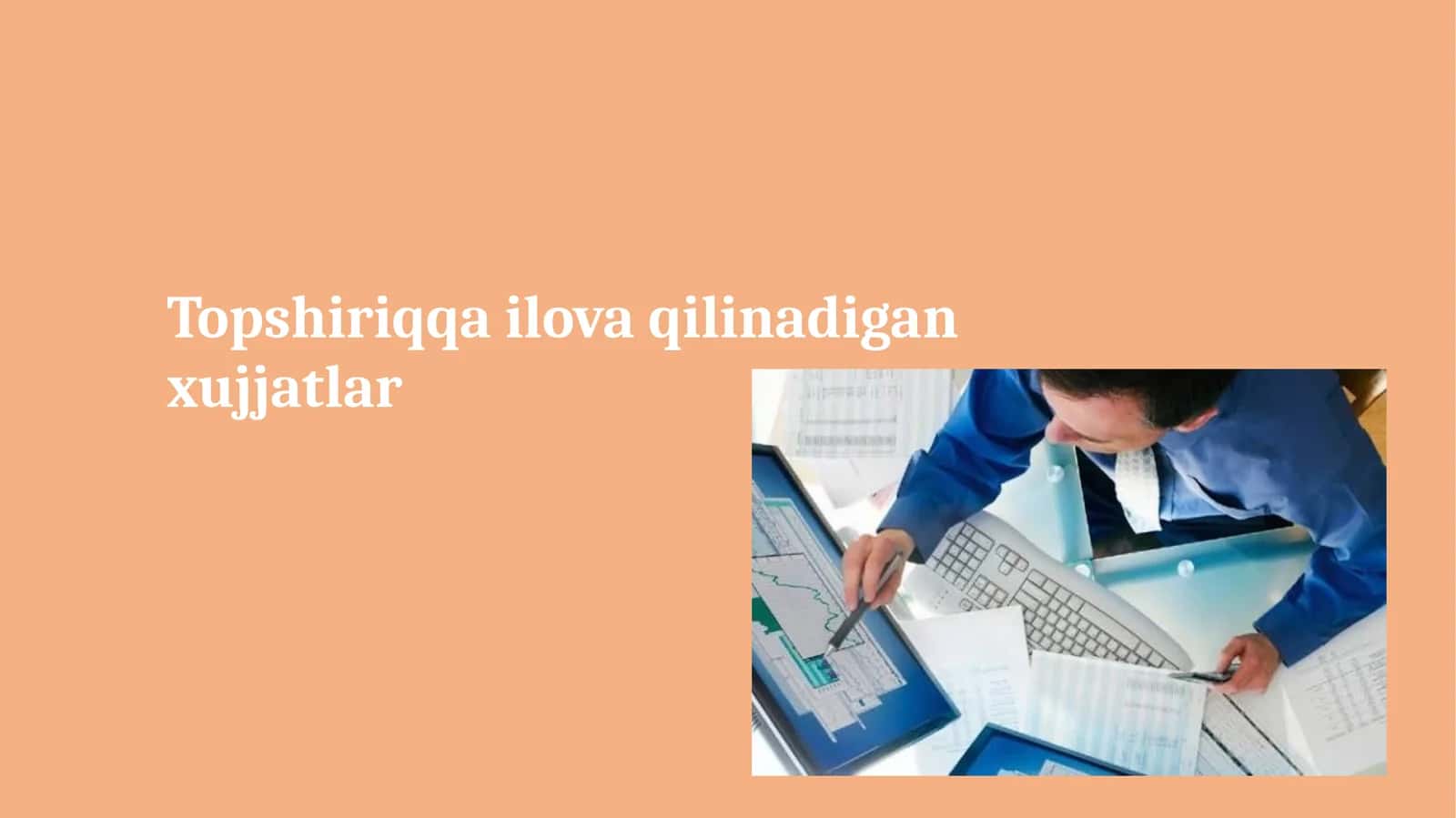 Topshiriqqa ilova qilinadigan xujjatlar 1