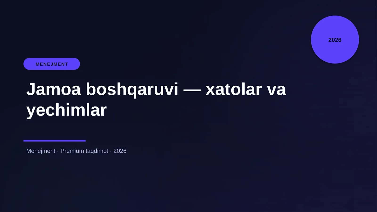 Jamoa boshqaruvi — xatolar va yechimlar 1