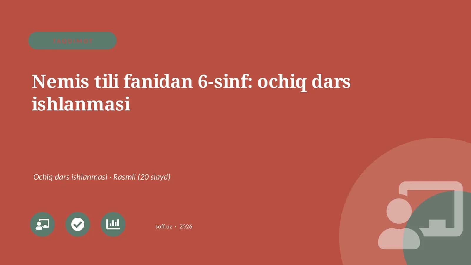 Nemis tili fanidan 6-sinf: ochiq dars ishlanmasi 1
