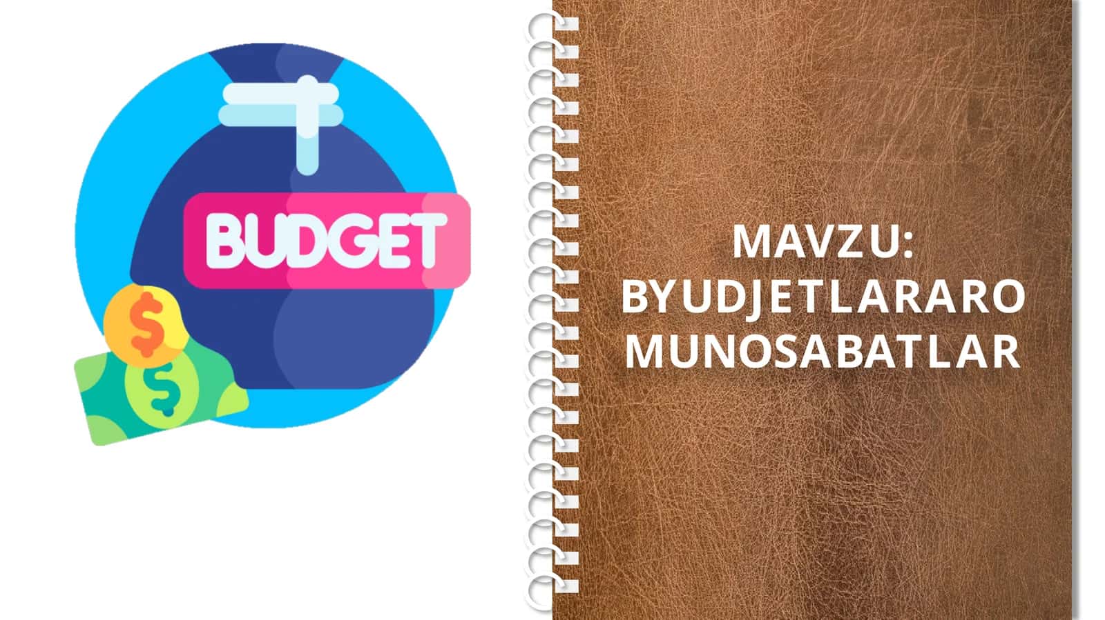 BYUDJETLARARO MUNOSABATLAR 1