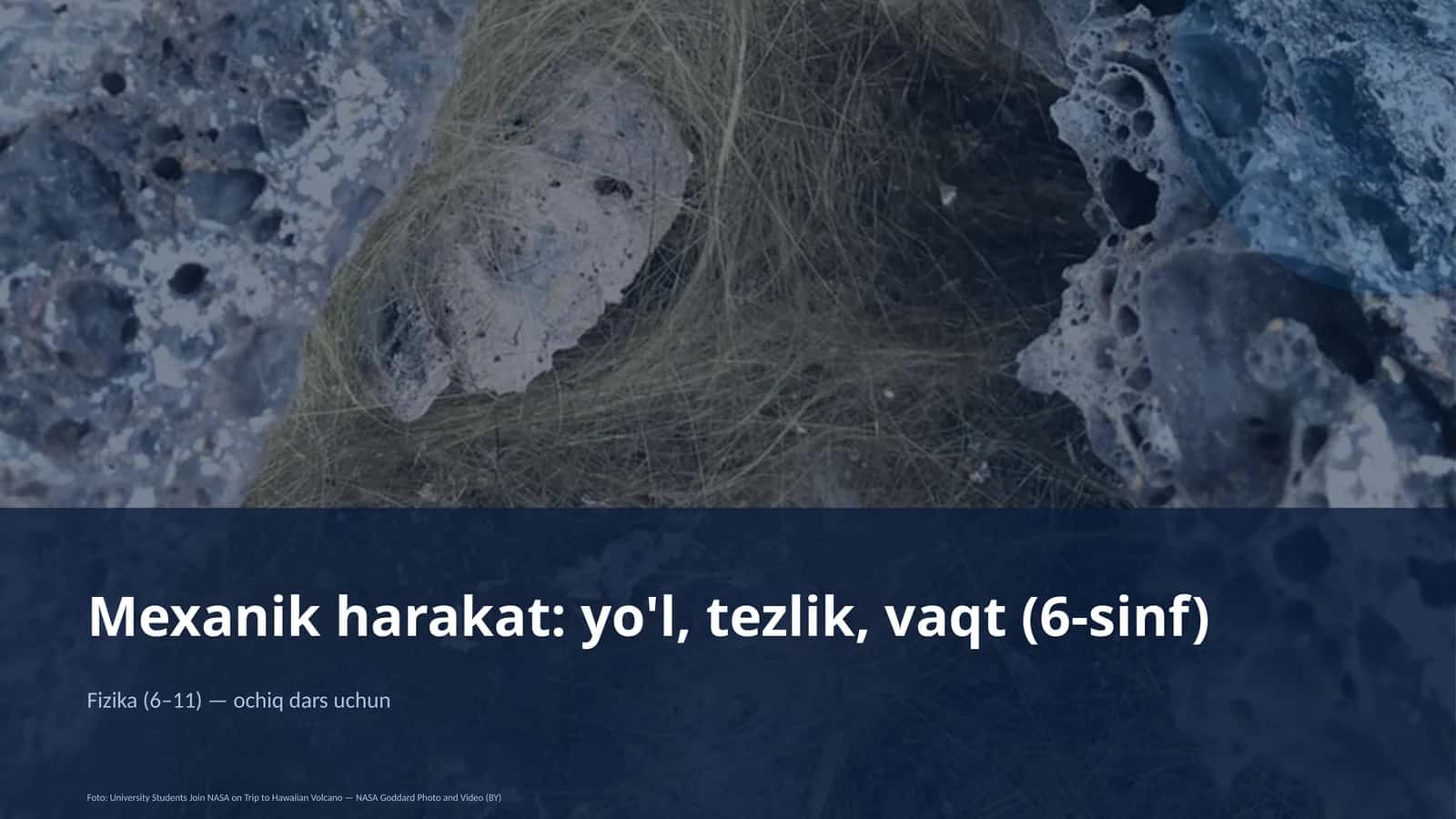 Mexanik harakat: yo'l, tezlik, vaqt (6-sinf) 1
