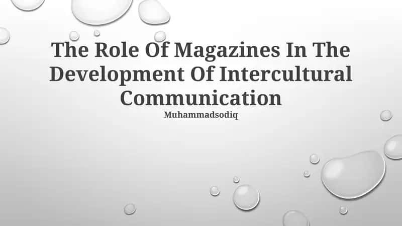 Magazines and Intercultural Communication 1