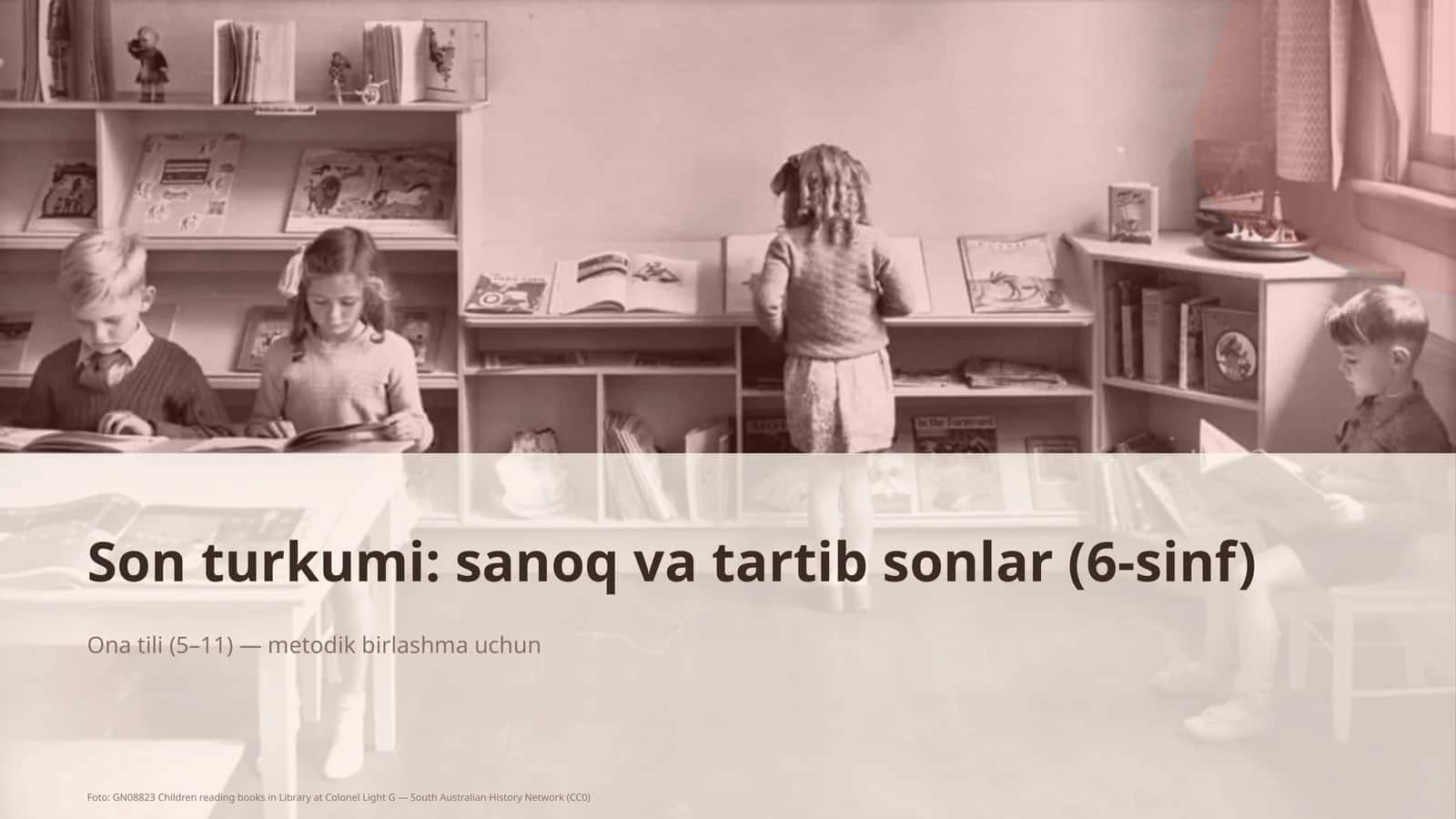 Son turkumi: sanoq va tartib sonlar (6-sinf) 1