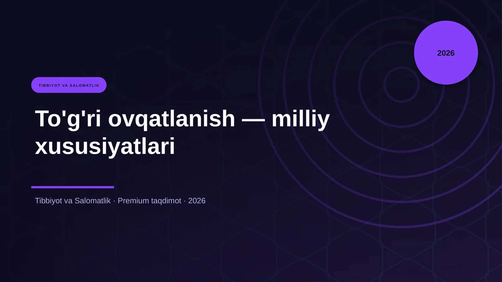 To'g'ri ovqatlanish — milliy xususiyatlari 1