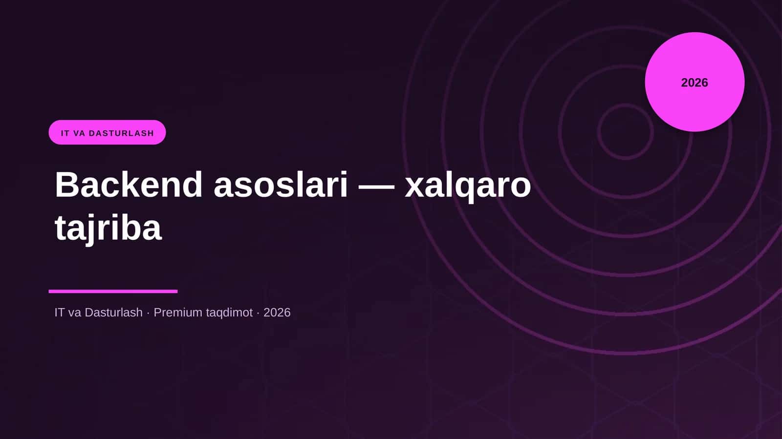 Backend asoslari — xalqaro tajriba 1