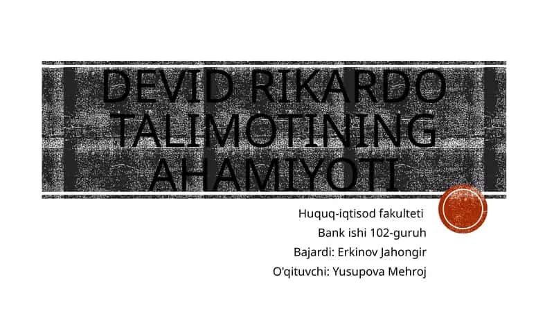 Devid Rikardo talimotining ahamiyoti 1