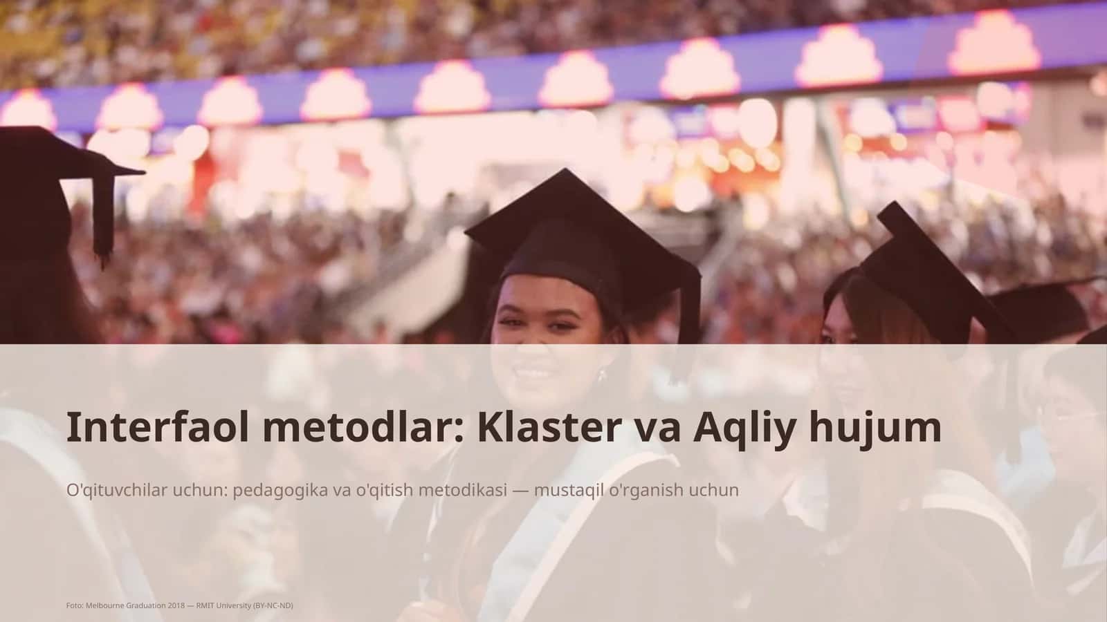 Interfaol metodlar: Klaster va Aqliy hujum 1