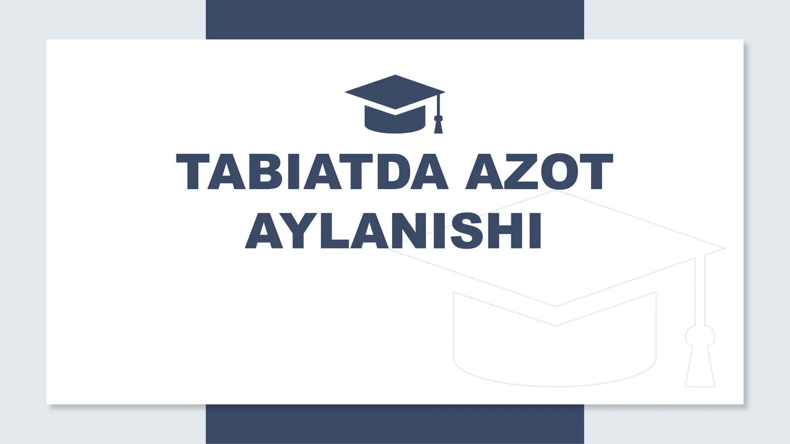 Tabiatda azot aylanishi 1