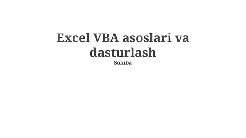 Excel VBA asoslari va dasturlash 1