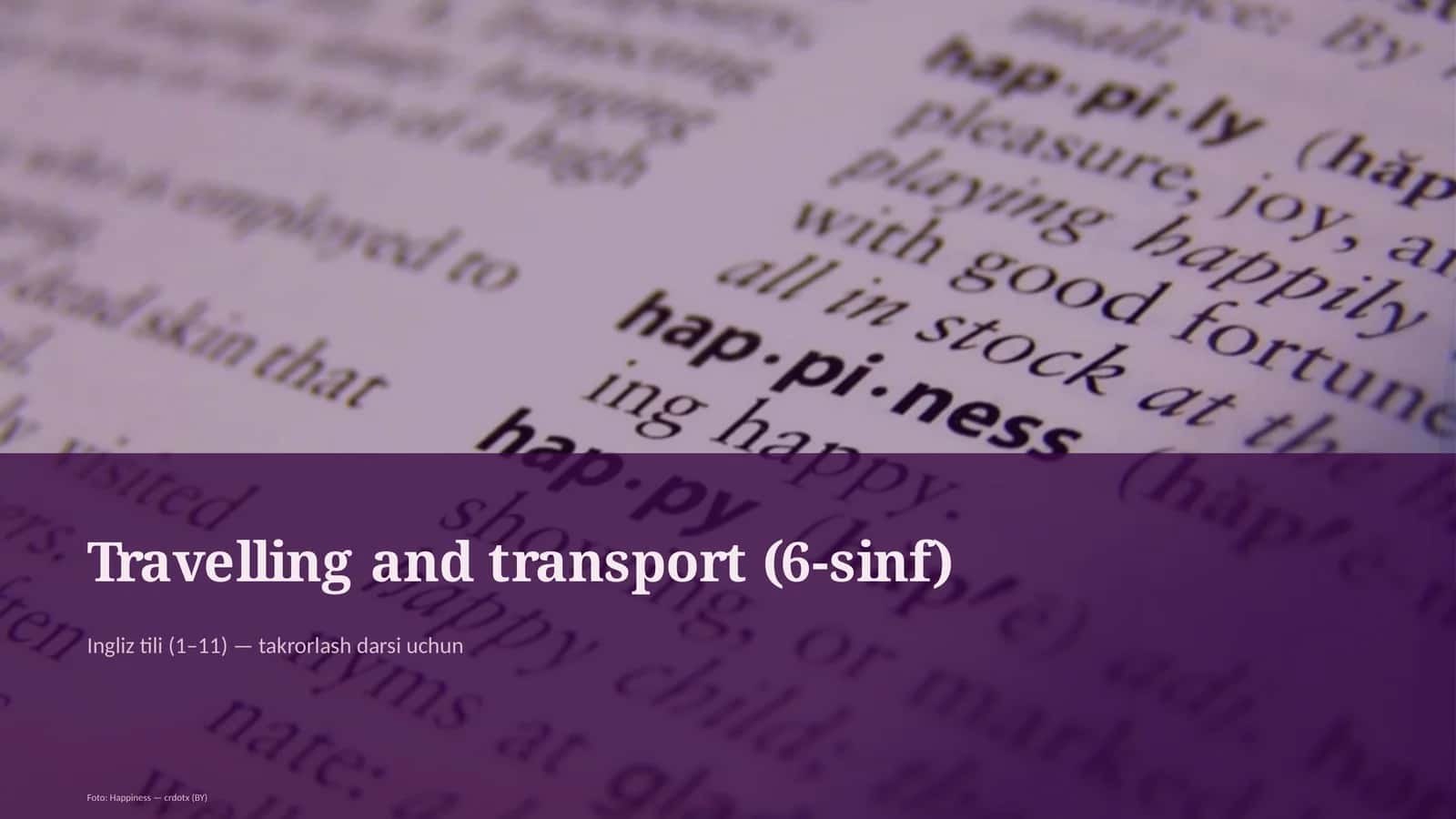 Travelling and transport (6-sinf) 1