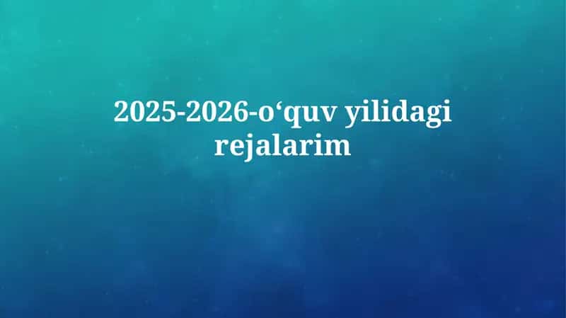 2025-2026-oʻquvyilidagirejalarim 1