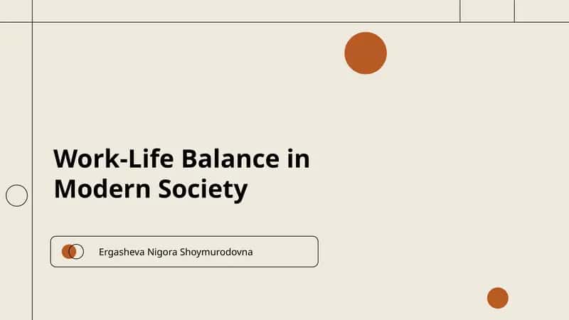 Work-Life Balance in Modern Society 1