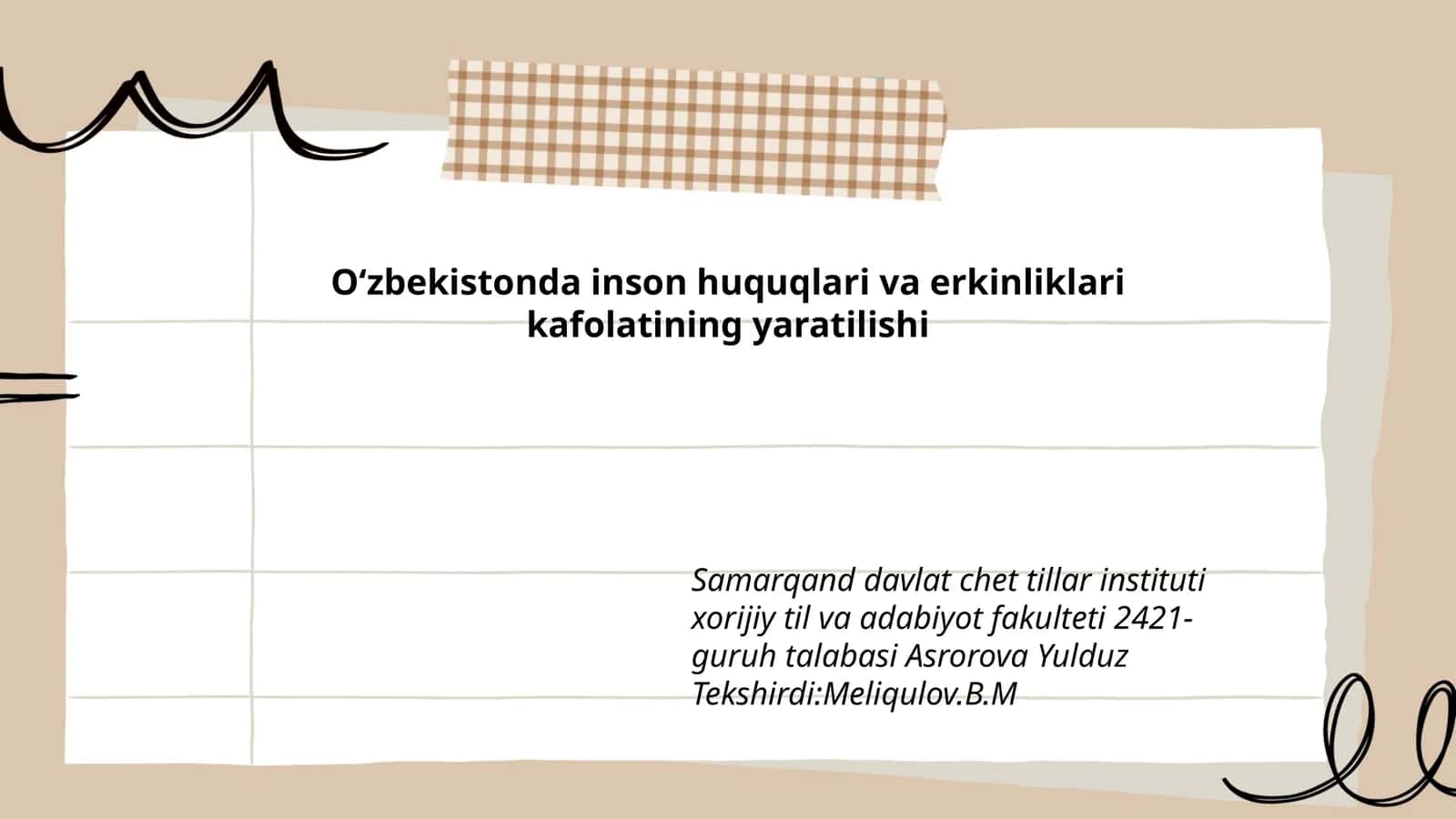 Oʻzbekistonda inson huquqlari va erkinliklari kafolatining yaratilishi 1