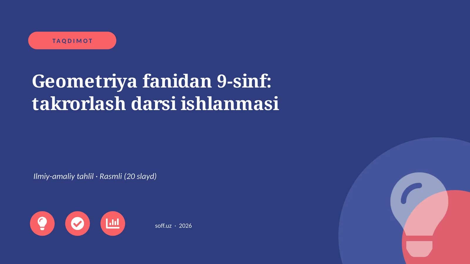 Geometriya fanidan 9-sinf: takrorlash darsi ishlanmasi 1