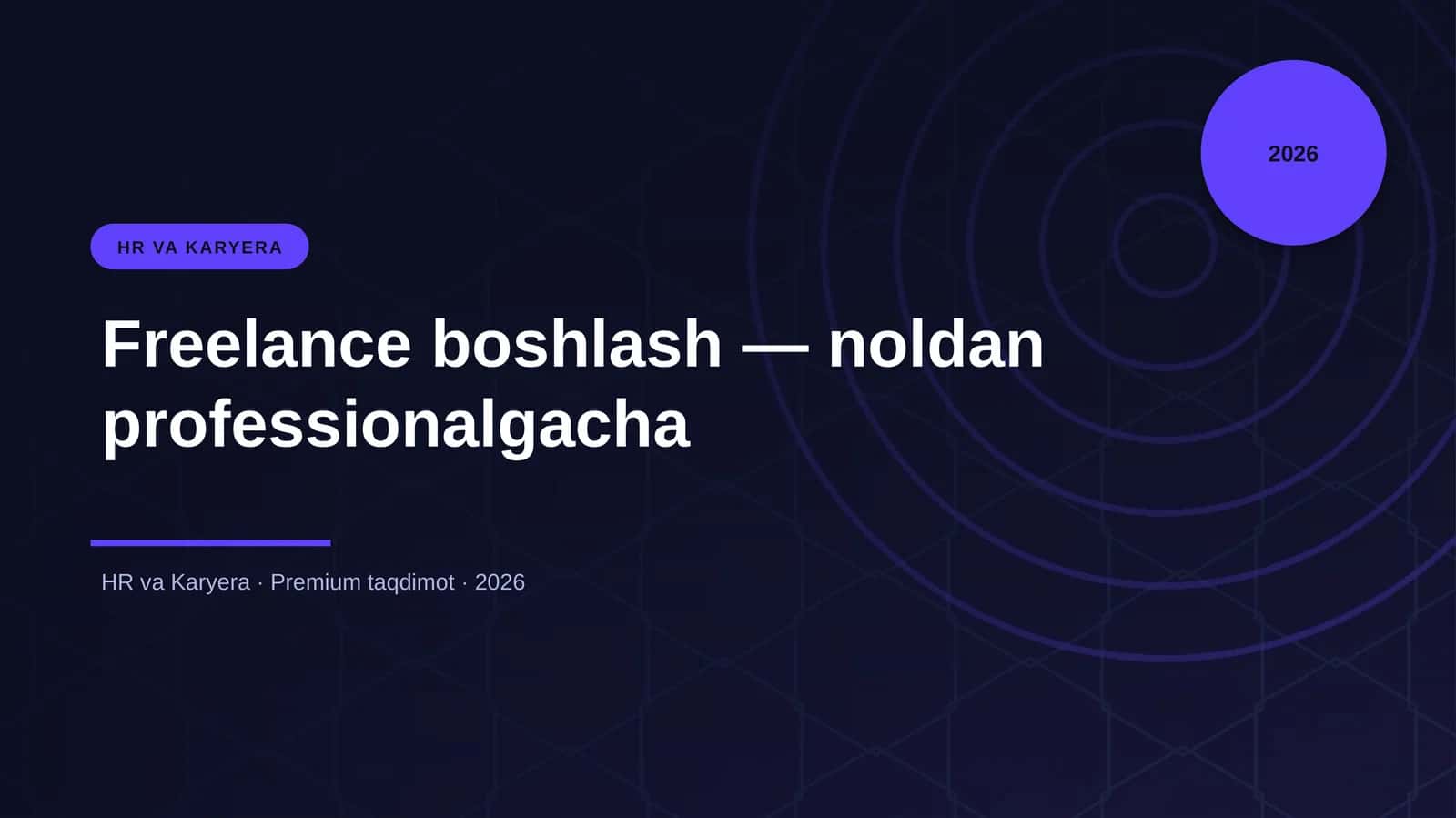 Freelance boshlash — noldan professionalgacha 1