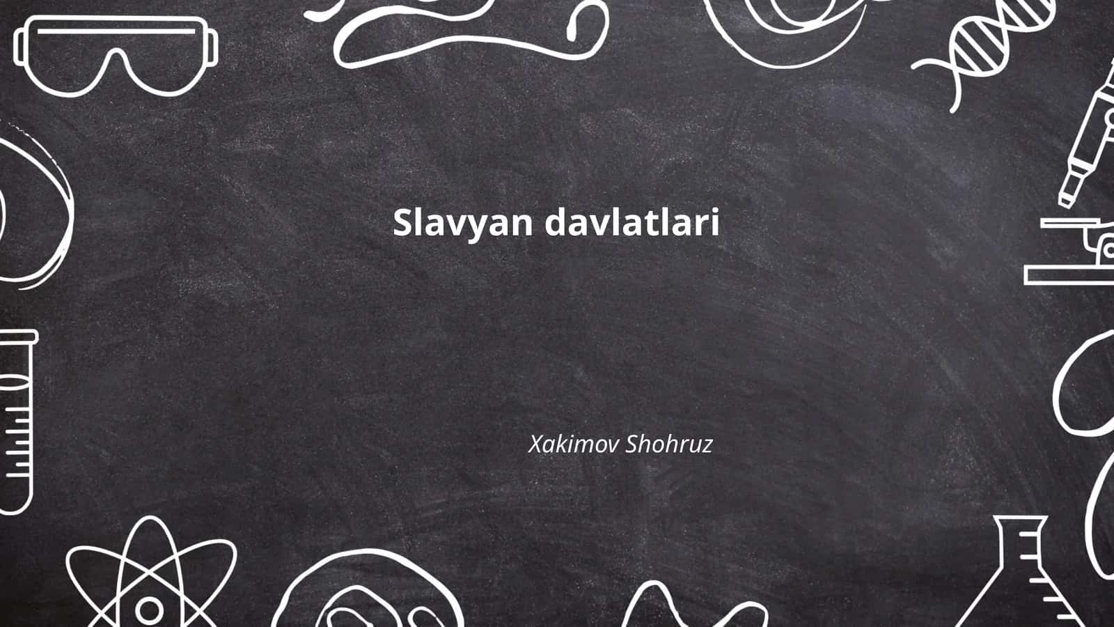 Slavyan davlatlari 1