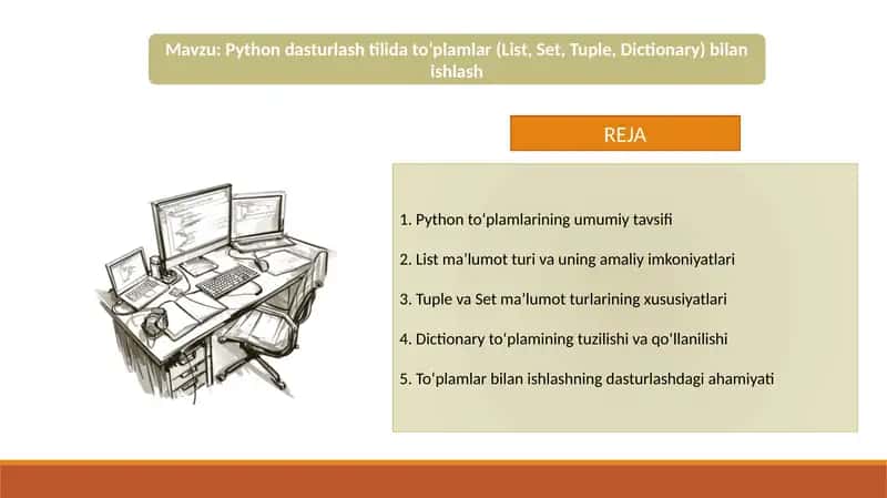 Python dasturlash tilida to’plamlar (List, Set, Tuple, Dictionary) bilan ishlash 1
